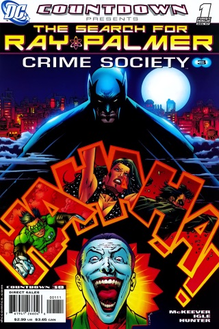 Countdown Presents the Search for Ray Palmer: Crime Society 1