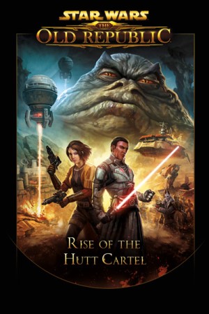 Star Wars: The Old Republic—Rise of the Hutt Cartel