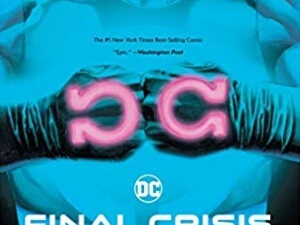 Final Crisis: The 10th Anniversary Omnibus
